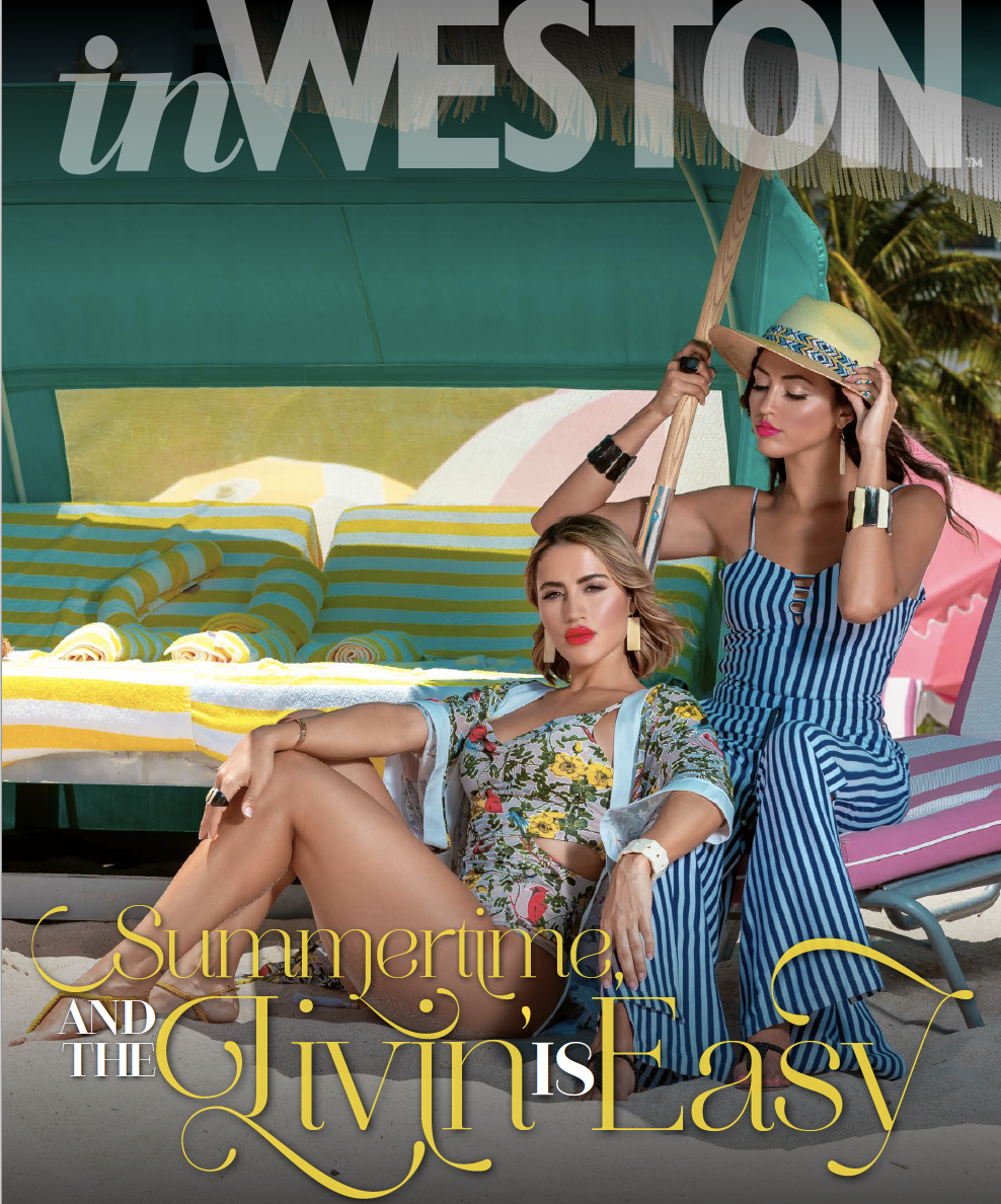 July 2019 Cover - inWeston - Summertime and the Living is Easy